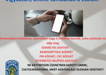 Az internetes csalások veszélyeire hívja fel a figyelmet a rendőrség