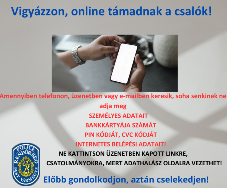 Az internetes csalások veszélyeire hívja fel a figyelmet a rendőrség