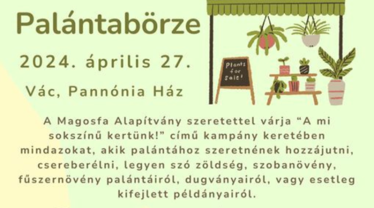 Palántabörze a Pannónia Házban