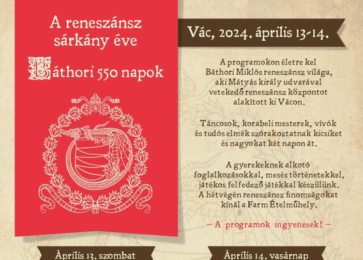 Gazdag kínálattal várják az érdeklődőket hétvégén a Reneszánsz emlékév programjai