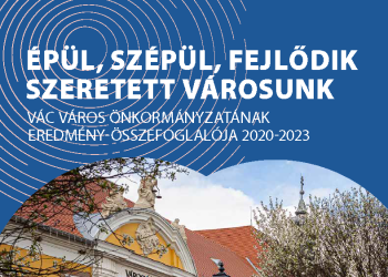 Vác mostani önkormányzati ciklusáról jelent meg kiadvány