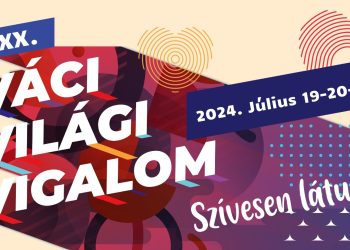 Nagyszerű zenei kínálattal érkezik a Váci Világi Vigalom