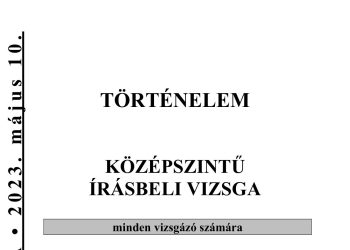 A történelemmel folytatódott az írásbeli érettségi