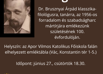 A száz éve született dr. Brusznyai Árpádra emlékeznek