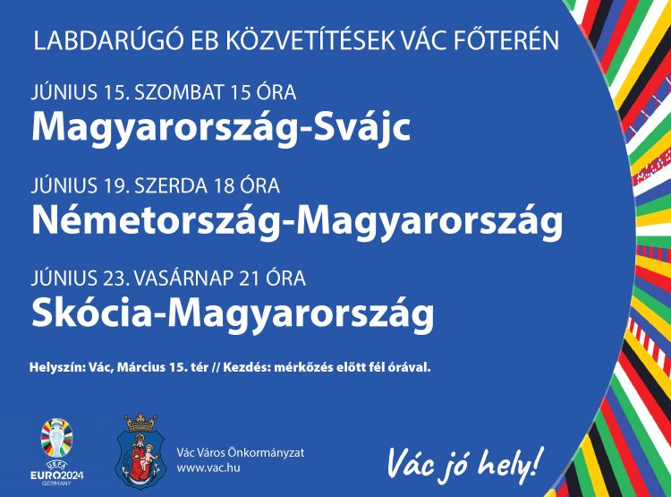 Figyelem! – Vác főterén is szurkolhat a magyar válogatottnak