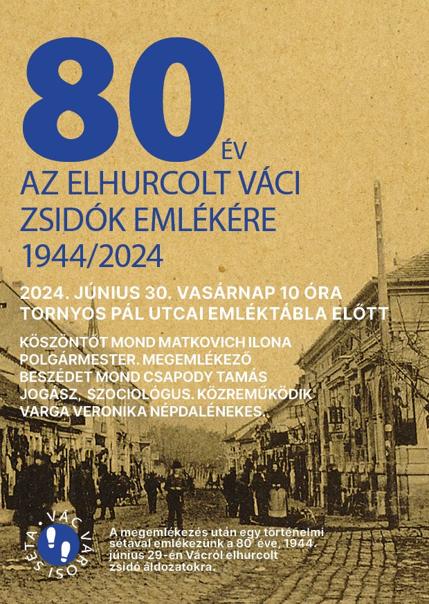 80 év az elhurcolt váci zsidók emlékére