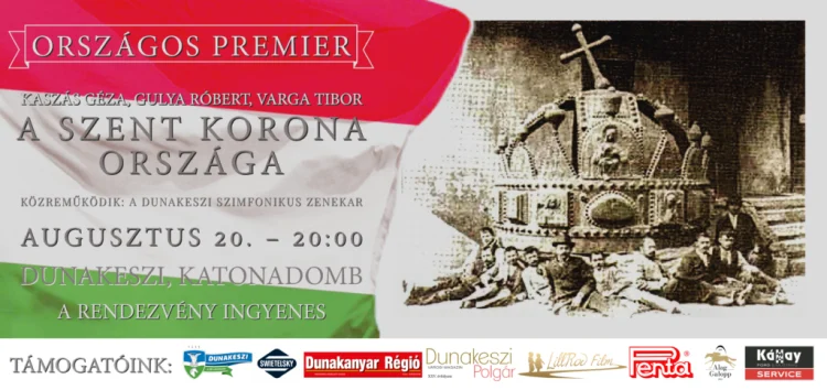 Ősbemutató augusztus 20-án, Dunakeszi Katonadombon