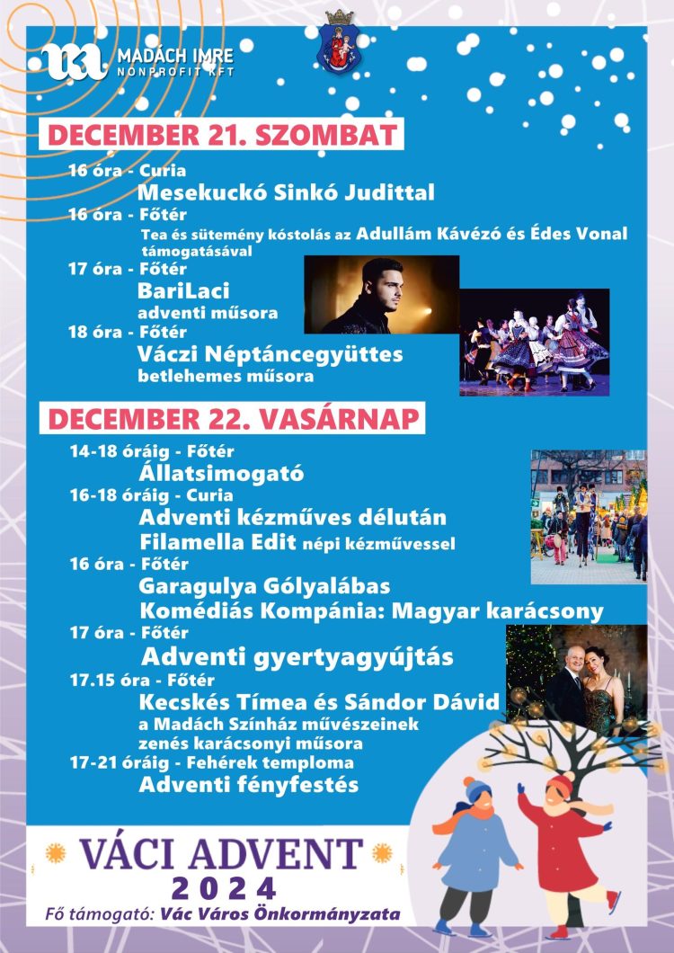 Az utolsó adventi hétvégén is számos program lesz Vácon