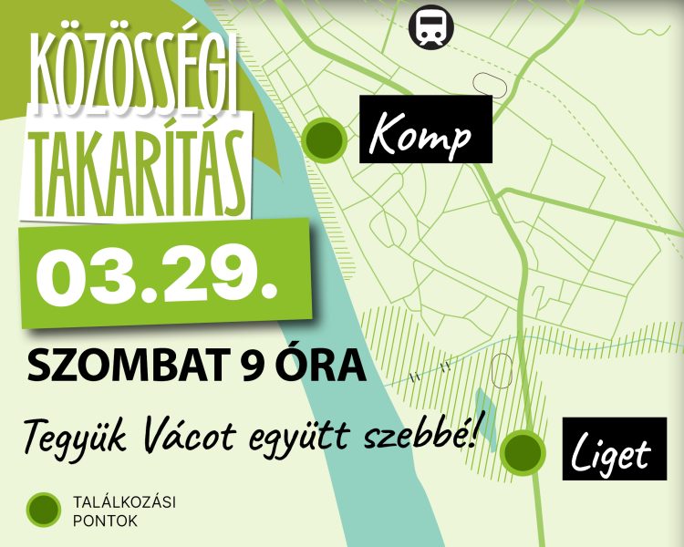 2025. március 28-29.  KÖZÖSSÉGI TAKARÍTÁS