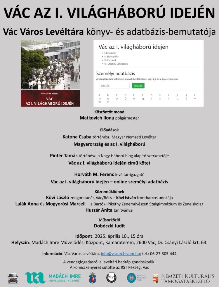 Vác az I. világháború idején – könyvbemutató a levéltár szervezésében