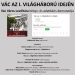 Vác az I. világháború idején – könyvbemutató a levéltár szervezésében