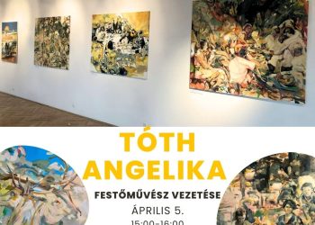 Tárlatvezetés Tóth Angelika festőművésszel