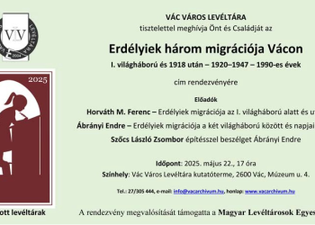Erdélyiek három migrációja Vácon