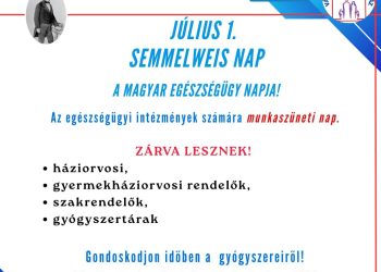 Július 1. Semmelweis nap