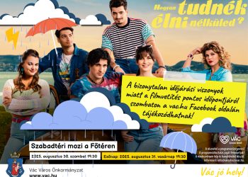 A főtéren pótolják a “Hogyan tudnék élni nélküled?” ingyenes vetítését szombaton