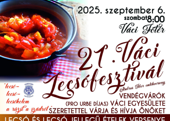 Megnyílt a regisztrációs lehetőség a szeptemberi Váci Lecsófesztiválra – videóval