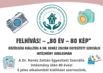 Felhívás! – “80 év – 80 kép”