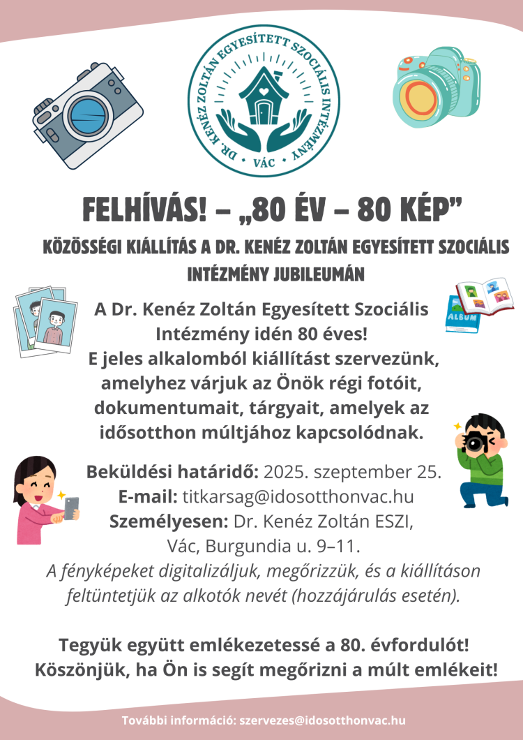 Felhívás! – “80 év – 80 kép”