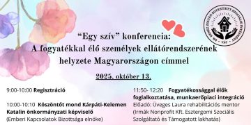 „Egy szív” konferencia Vácon – a fogyatékkal élő személyek ellátórendszerének helyzetéről