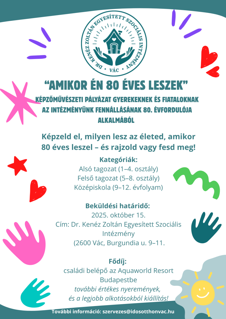 „Amikor én 80 éves leszek” – képzőművészeti pályázat gyerekeknek és fiataloknak