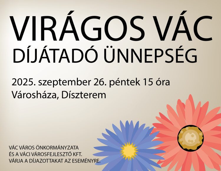 Virágos Vác díjátadó ünnepség