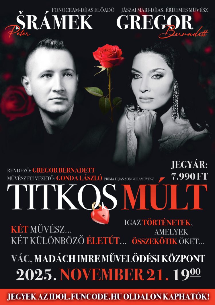 Titkos múlt – Gregor Bernadett és Peter Sramek estje