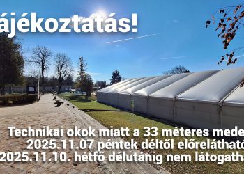 Tájékoztatás a 33 méteres medence átmeneti bezárásól!