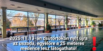 2025.11.13-án csütörtökön nyit újra az uszoda