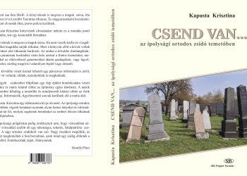 CSEND VAN… az ipolysági ortodox zsidó temetőben