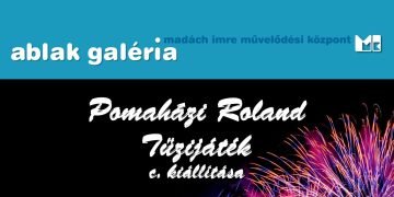 Pomaházi Roland: Tűzijáték