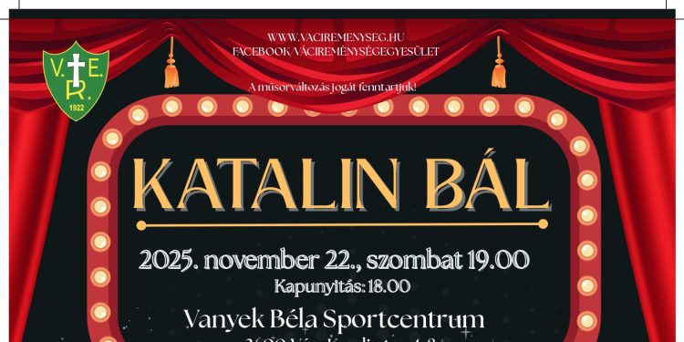 Katalin bál a Váci Reménység Egyesületnél