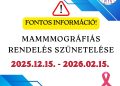 Átmenetileg szünetelnek a mammográfiás vizsgálatok a kórházban