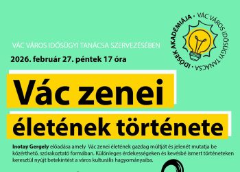 Idősek Akadémiája – Vác zenei életének története