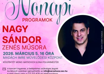 Vác Város Önkormányzata nőnapi programokat szervez