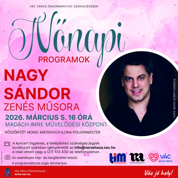 Vác Város Önkormányzata nőnapi programokat szervez