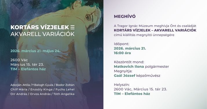 KORTÁRS VÍZJELEK – AKVARELL VARIÁCIÓK