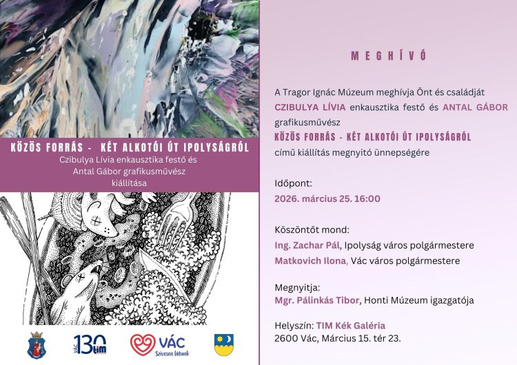 Közös forrás – két alkotói út Ipolyságról
