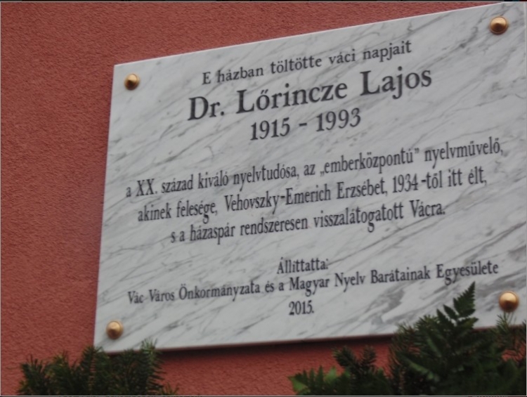 Emléktábla Lõrincze Lajos tiszteletére