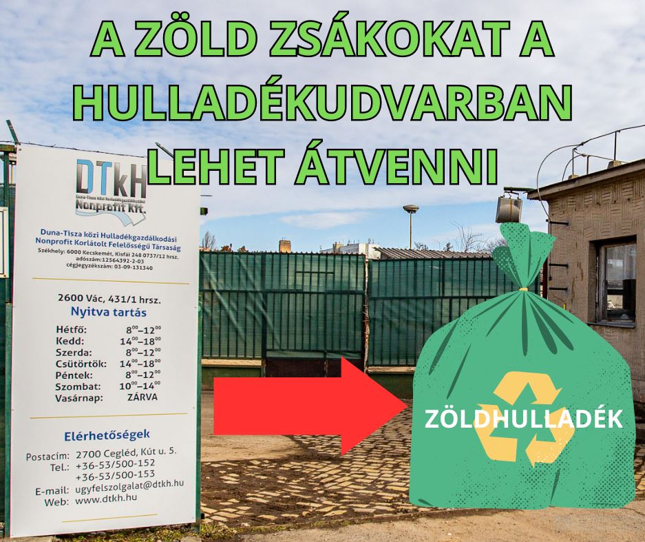 A zöldhulladékos zsákok a Hulladékudvarban vehetők át