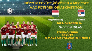 Szurkoljunk együtt a magyar válogatottnak szombaton!