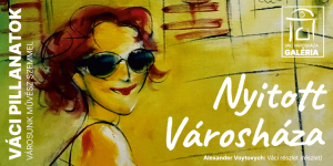 NYITOTT VÁROSHÁZA