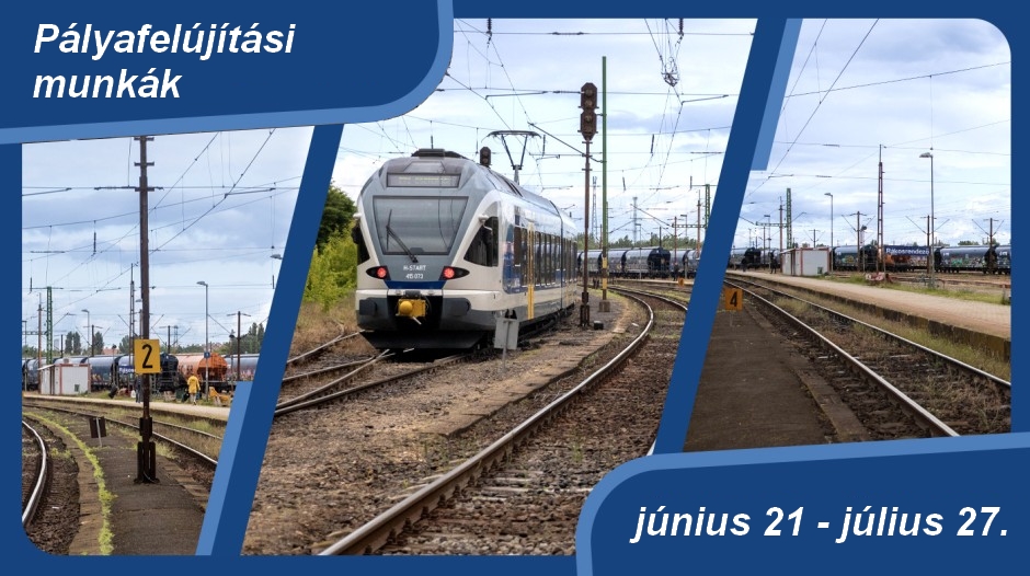 Pályafelújítási munkák, változó vasúti menetrend ideje alatti közlekedés