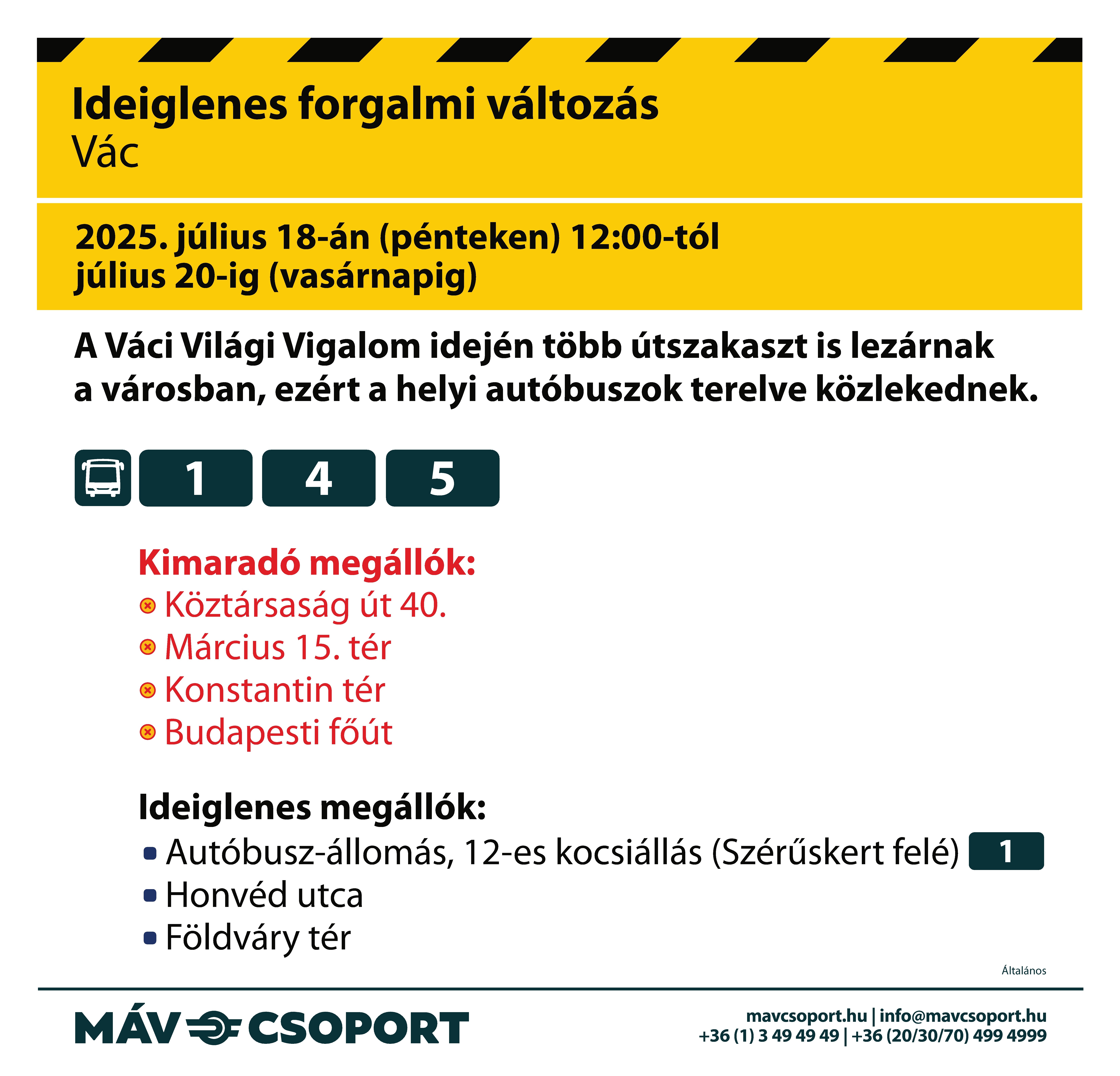 Váci Világi Vigalom buszterelés 20025.07.18 és 2025.07.21. között
